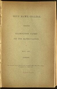 Bryn Mawr College examination papers set for     matriculation