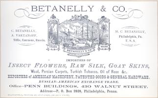 Importers of Insect Flowers, Raw Silk, Goat Skins, Wool, Persian Carpets, Turkish Tobacco, Oil of Rose, &c.(Betanelly & Co.)