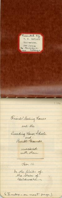 Friends' Meeting Houses in Delaware, New Castle, Kent and Sussex Counties.