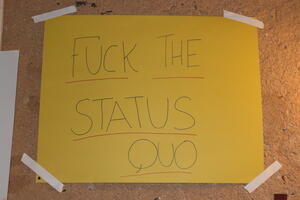 Fuck The Status Quo Poster