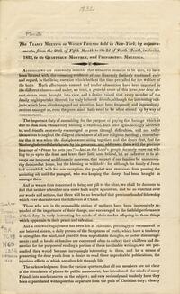 The Yearly Meeting of Women Friends held in New-York, by adjournments, from the 28th of Fifth Month to the 2d of Sixth Month, inclusive, 1832 : to its Quarterly, Monthly, and Preparative meetings