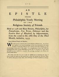 An epistle from Philadelphia yearly meeting of the religious Society of Friends, held at 15th and Race streets ... from the 22nd to the 28th day of the third month, inclusive, 1935