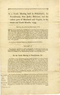 At a yearly meeting held in Philadelphia, for Pennsylvania, New Jersey, Delaware, and the eastern parts of Maryland and Virginia, in the ninth and tenth months, 1794