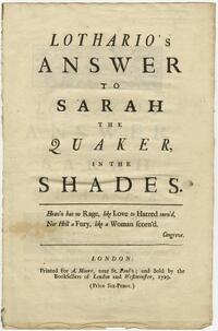 Lothario's answer to Sarah the Quaker, in the shades .