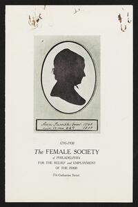 Annual report of the Female Society of Philadelphia for the Relief and Employment of the Poor