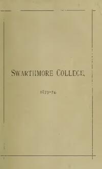 Swarthmore College Catalogue, 1873-1874