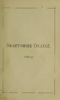 Swarthmore College Catalogue, 1876-1877