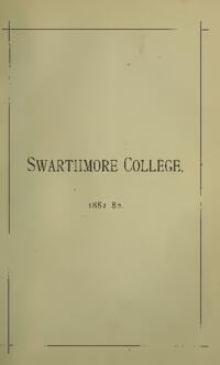 Swarthmore College Catalogue, 1881-1882