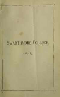 Swarthmore College Catalogue, 1882-1883