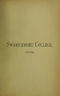 Swarthmore College Catalogue, 1888-1889