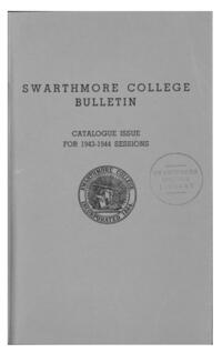 Swarthmore College Catalogue, 1943-1944