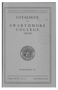 Swarthmore College Catalogue, 1938-1939