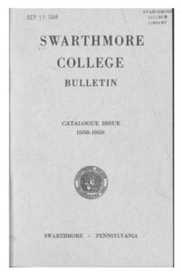 Swarthmore College Catalogue, 1958-1959