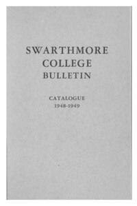 Swarthmore College Catalogue, 1948-1949