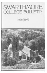 Swarthmore College Catalogue, 1978-1979