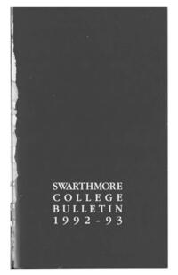 Swarthmore College Catalogue, 1992-1993