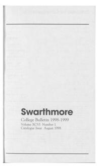 Swarthmore College Catalogue, 1998-1999