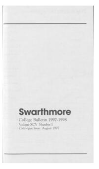 Swarthmore College Catalogue, 1997-1998