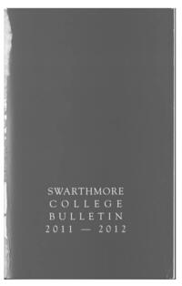 Swarthmore College Catalogue, 2011-2012