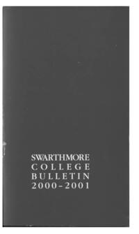 Swarthmore College Catalogue, 2000-2001