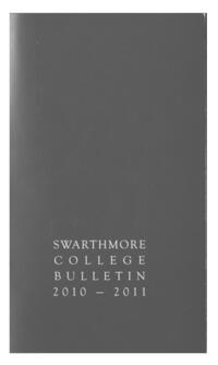 Swarthmore College Catalogue, 2010-2011