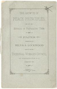 The Growth of Peace Principles, and Methods of Propagating Them