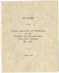 Female Association of Philadelphia for the Relief of the Sick and Infirm Poor by-laws