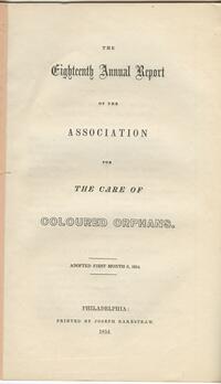 18th Annual Report of the Association for the Care of Colored Orphans