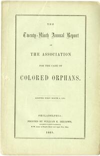 29th Annual Report of the Association for the Care of Colored Orphans