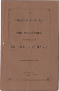 32nd Annual Report of the Association for the Care of Colored Orphans