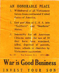 An Honorable Peace; 1. Withdrawal of all Vietnamese forces from continental United States of America.; 2. End partition of U.S.A. into Northern and Southern States.; 3. Indemnity for all American Citizens under the age of 18 that have been napalmed, kille