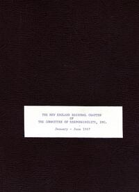 New England Chapter of The Committee of Responsibility Inc., The., January-June 1967.