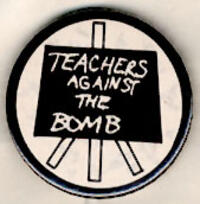Teachers Against the Bomb.