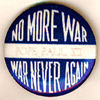 Pope Paul VI; No More War; War Never Again