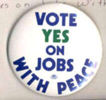 Vote Yes On Jobs With Peace.