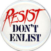 Resist. Don't Enlist