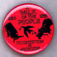 A Walk of the People; Ft. Conception to Moscow; 1984; 1985