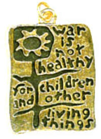 War is Not Healthy for Children and Other Living Things