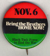 Nov. 6. Bring the Brothers Home Now!. Black Task Force to End the War