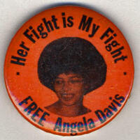 Her Fight is My Fight. Free Angela Davis