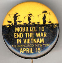 Mobilize to End the War in Vietnam. San Francisco. New York. April 15