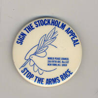 Sign the Stockholm Appeal. Stop the Arms Race. World Peace Concil. 156 Fifth Ave. Rm.537. New York, N.Y. 10010.